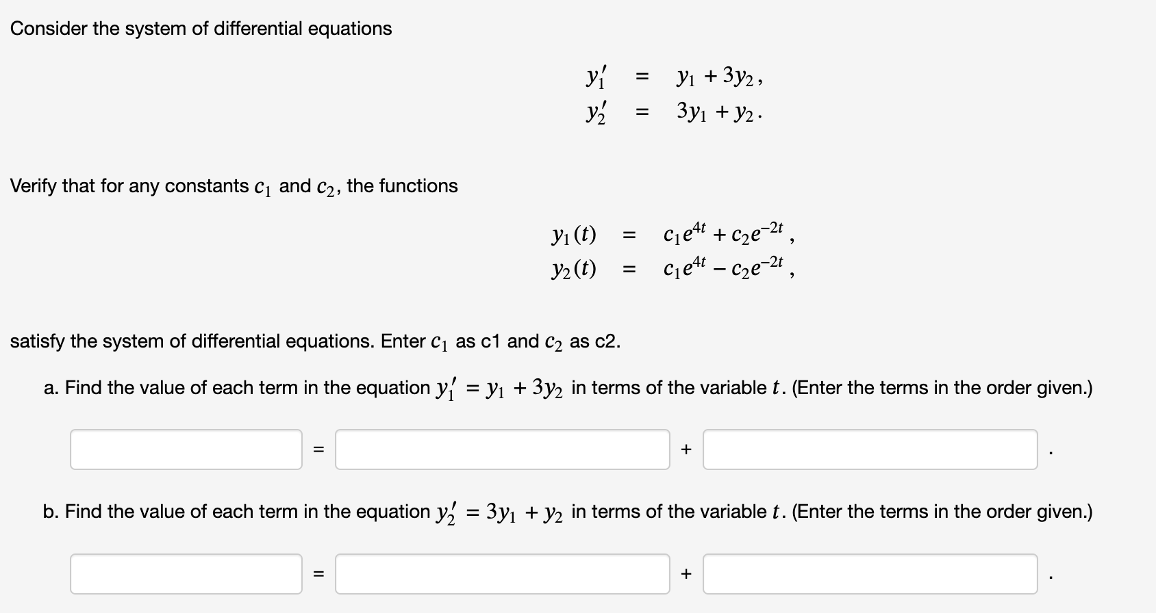 Solved Consider the system of differential equations | Chegg.com