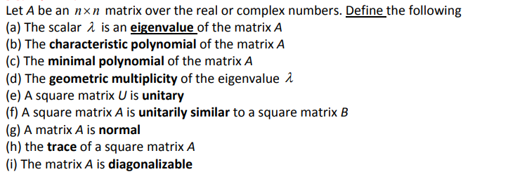 Solved Let A be an n×n matrix over the real or complex | Chegg.com