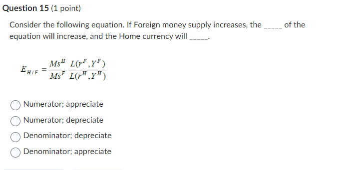 Solved Consider the following equation. If Foreign money | Chegg.com