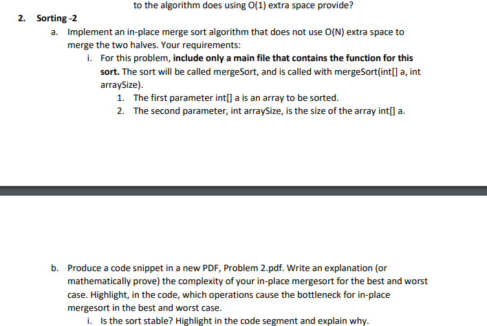 Solved to the algorithm does using O(1) extra space provide? | Chegg.com