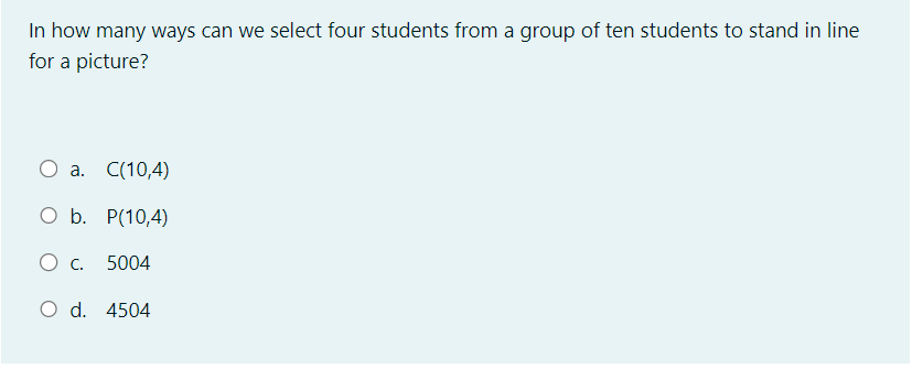 Solved In how many ways can we select four students from a | Chegg.com
