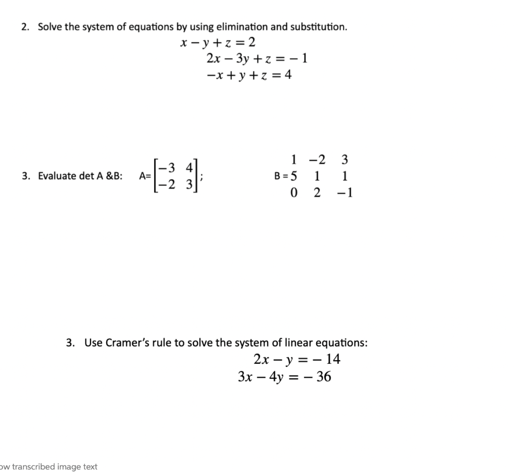 Solved 2. Solve the system of equations by using elimination | Chegg.com