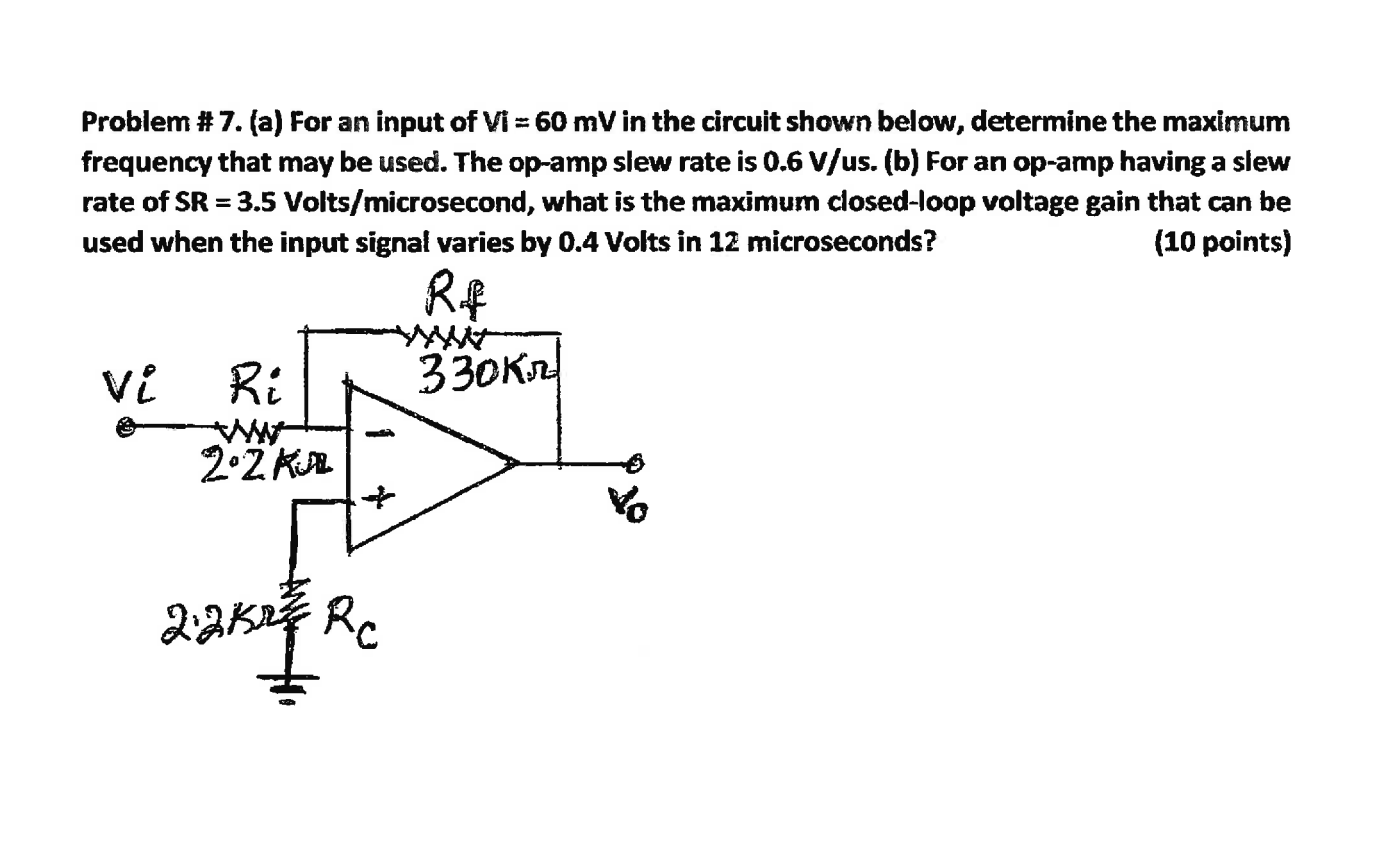 Solved Problem #7. (a) For an input of Vi = 60 mV in the | Chegg.com