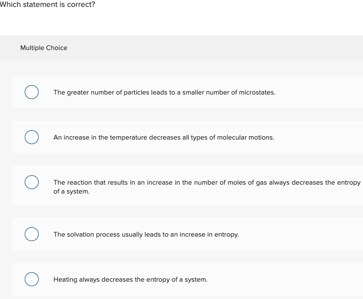 Solved Which statement is correct? Multiple Choice 0 The | Chegg.com