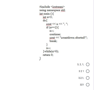 Solved #include using namespace std: int main { int n=3: do | Chegg.com