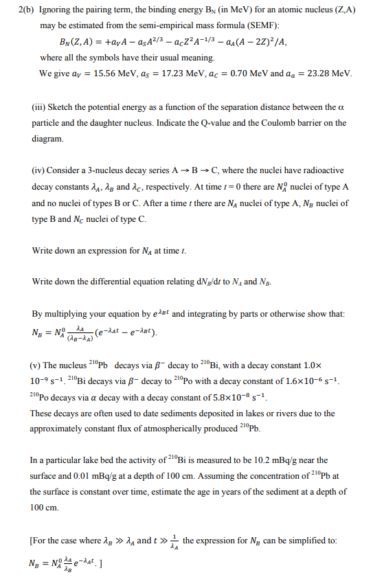 Solved 2(b) Ignoring the pairing term, the binding energy By | Chegg.com
