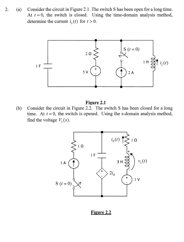 Solved 2. (a) Consider the circuit in Figure 2.1. The switch | Chegg.com