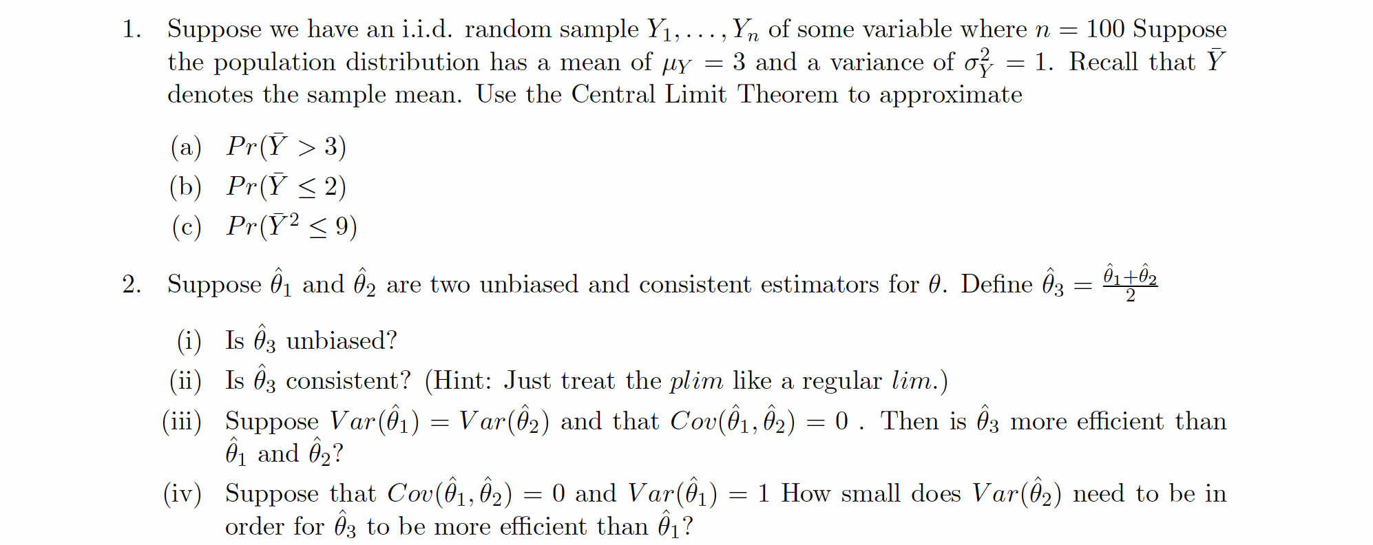 Solved 1. Suppose we have an i.i.d. random sample Y1,…,Yn of | Chegg.com