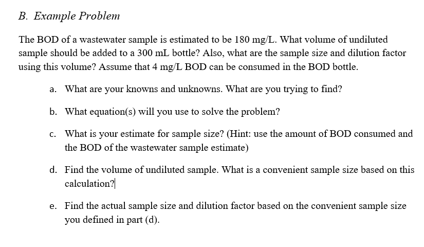 Solved B. Example Problem The BOD of a wastewater sample is | Chegg.com
