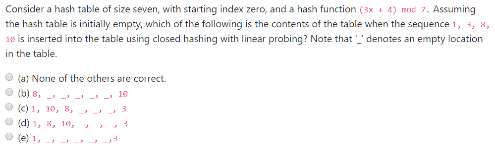 Solved Consider a hash table of size seven with starting Chegg