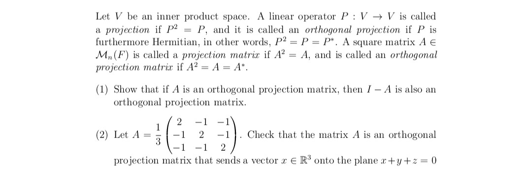 Solved Let V be an inner product space. A linear operator | Chegg.com