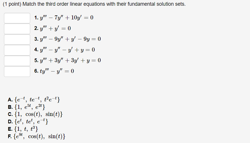 Solved (1 point) Match the third order linear equations with | Chegg.com