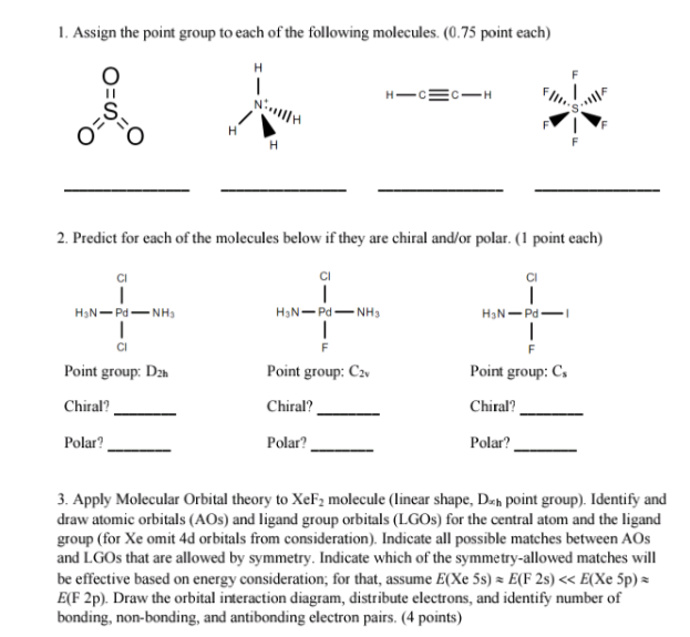 Solved 1. Assign the point group to each of the following | Chegg.com