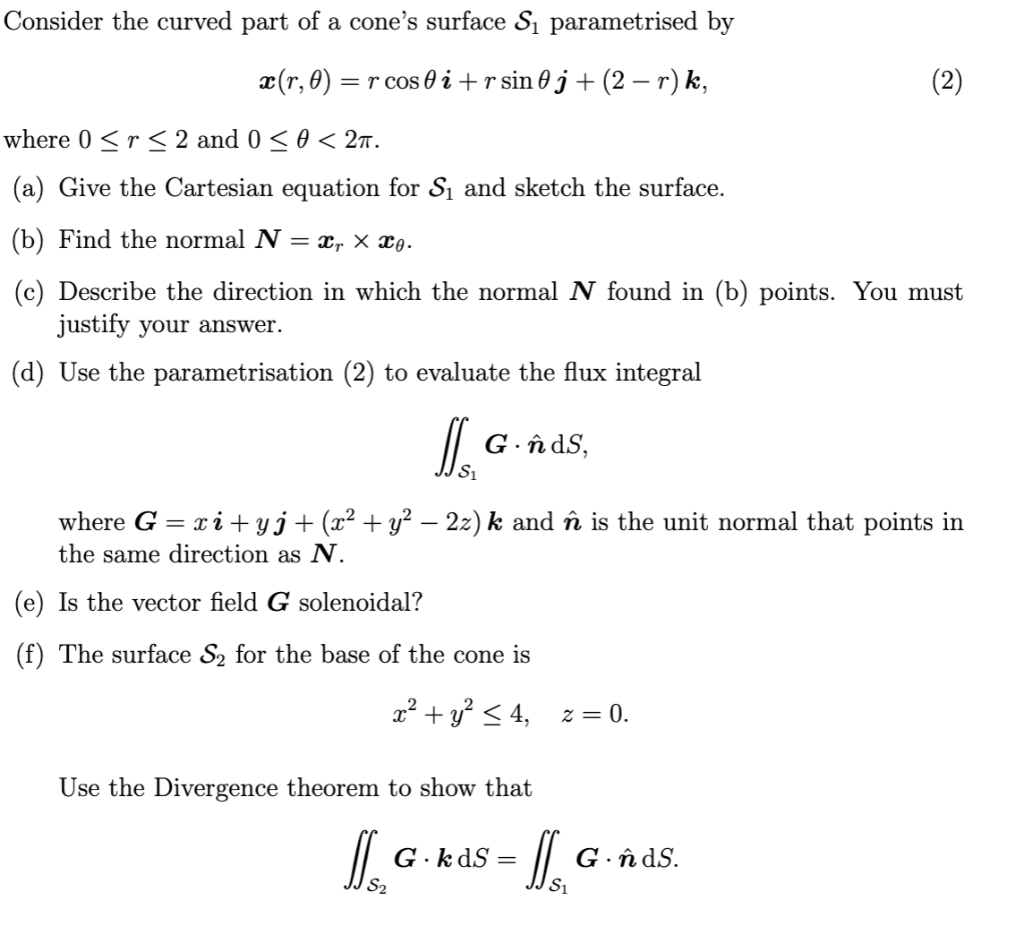 Solved Consider The Curved Part Of A Cone S Surface Si Pa Chegg Com