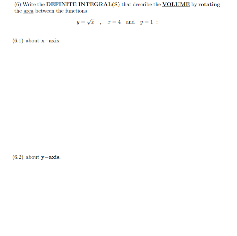 Solved (6) Write the DEFINITE INTEGRAL(S) that describe the | Chegg.com