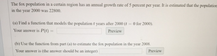 Solved The fox population in a certain region has an annual | Chegg.com