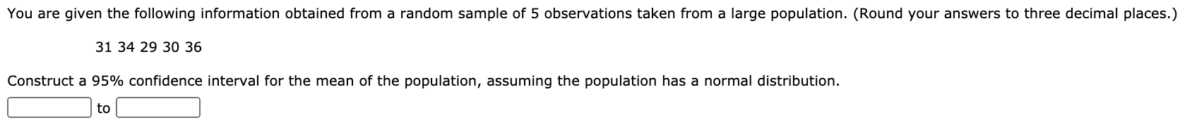 Solved You are given the following information obtained from | Chegg.com