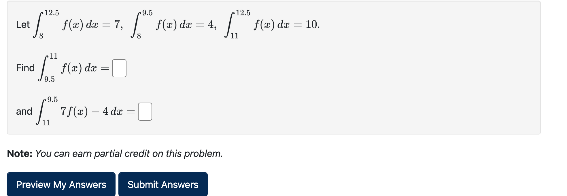 Solved Let ∫812 5f X Dx 7 ∫89 5f X Dx 4 ∫1112 5f X Dx 10