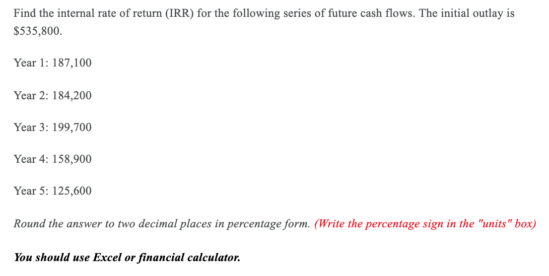 solved-find-the-internal-rate-of-return-irr-for-the-chegg