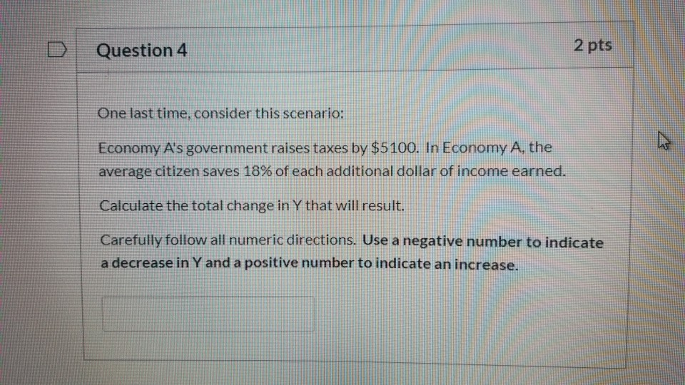 Solved Question 2 2 pts For the next three questions | Chegg.com
