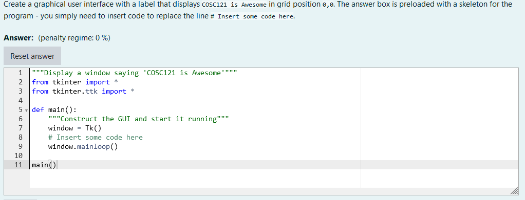 Solved Create a graphical user interface with a label that | Chegg.com
