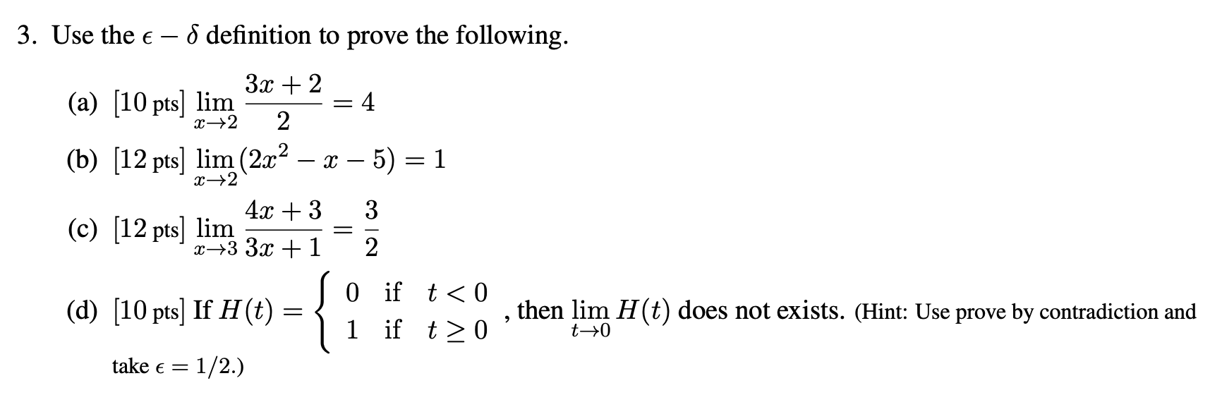 Solved Use the ϵ−δ definition to prove the following. (a) | Chegg.com