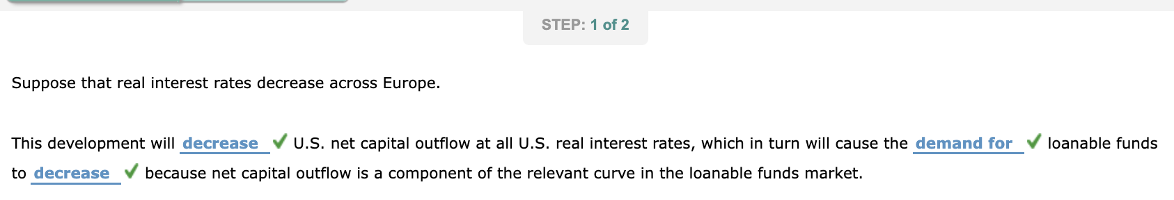 Solved STEP: 1 of 2 Suppose that real interest rates | Chegg.com