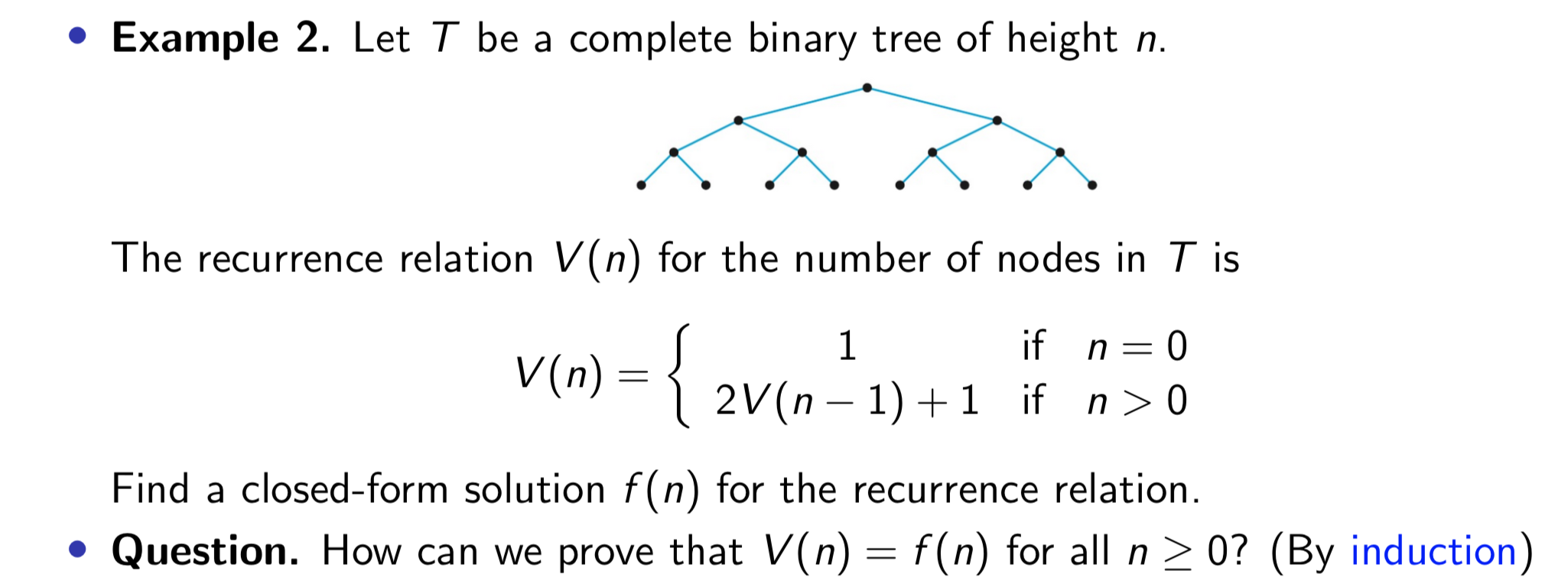 Solved • Example 2. Let T be a complete binary tree of | Chegg.com