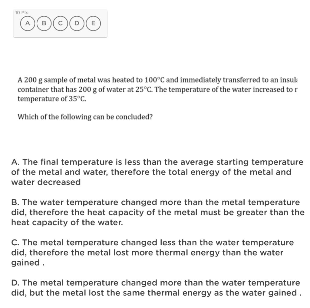 Solved A 200 g sample of metal was heated to 100∘C and | Chegg.com