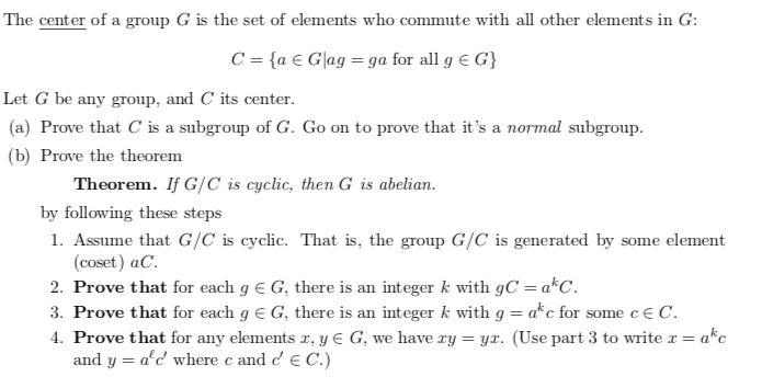 Solved The center of a group G is the set of elements who | Chegg.com
