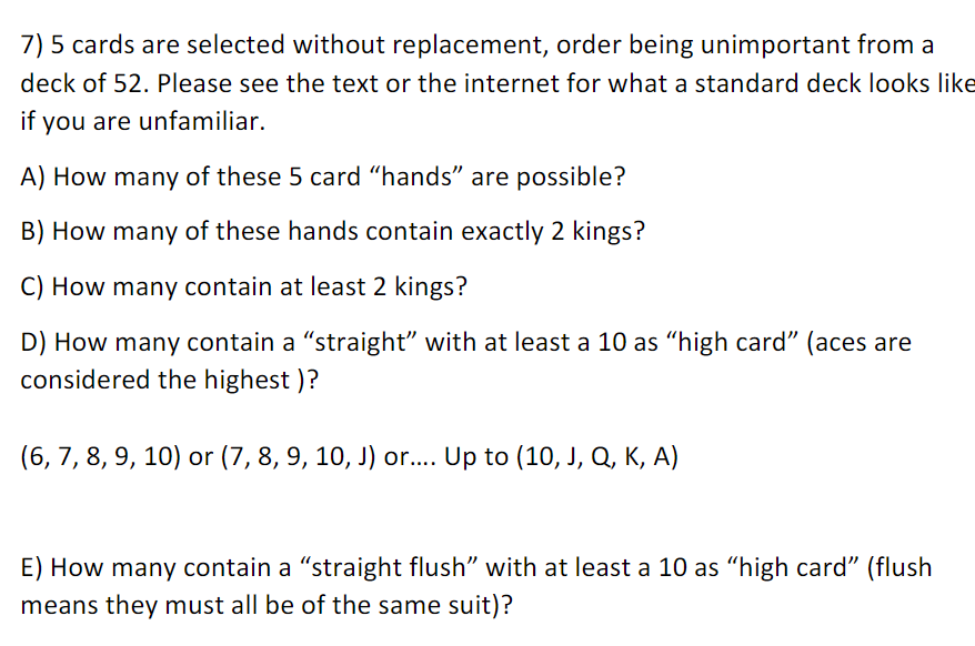 Solved 7) 5 cards are selected without replacement, order | Chegg.com