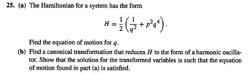 Solved 25. (a) The Hamiltonian for a system has the form 1 H | Chegg.com