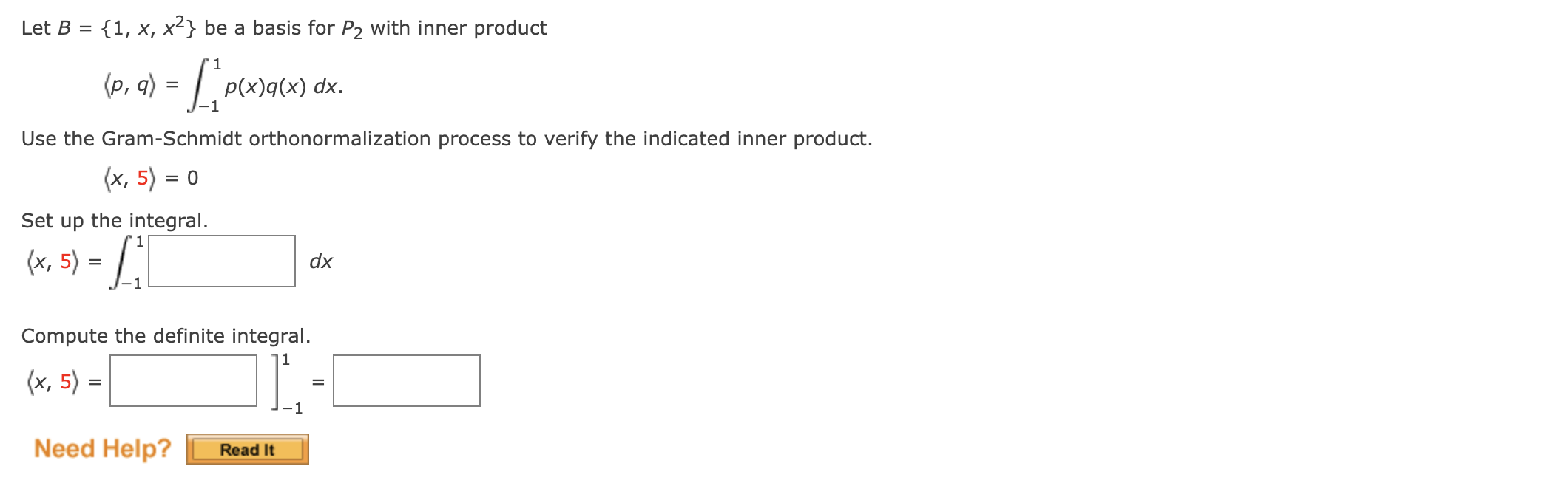 Solved Let B={1,x,x2} Be A Basis For P2 With Inner Product | Chegg.com