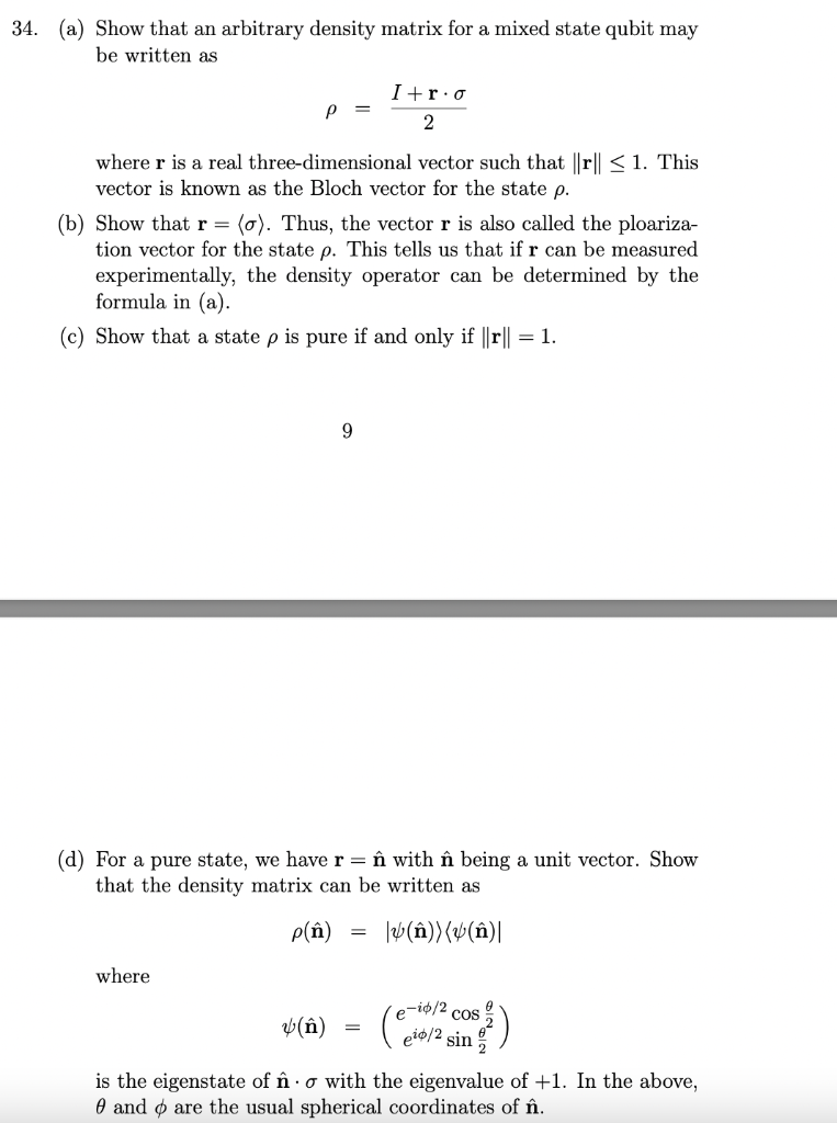 Solved 34. (a) Show that an arbitrary density matrix for a | Chegg.com