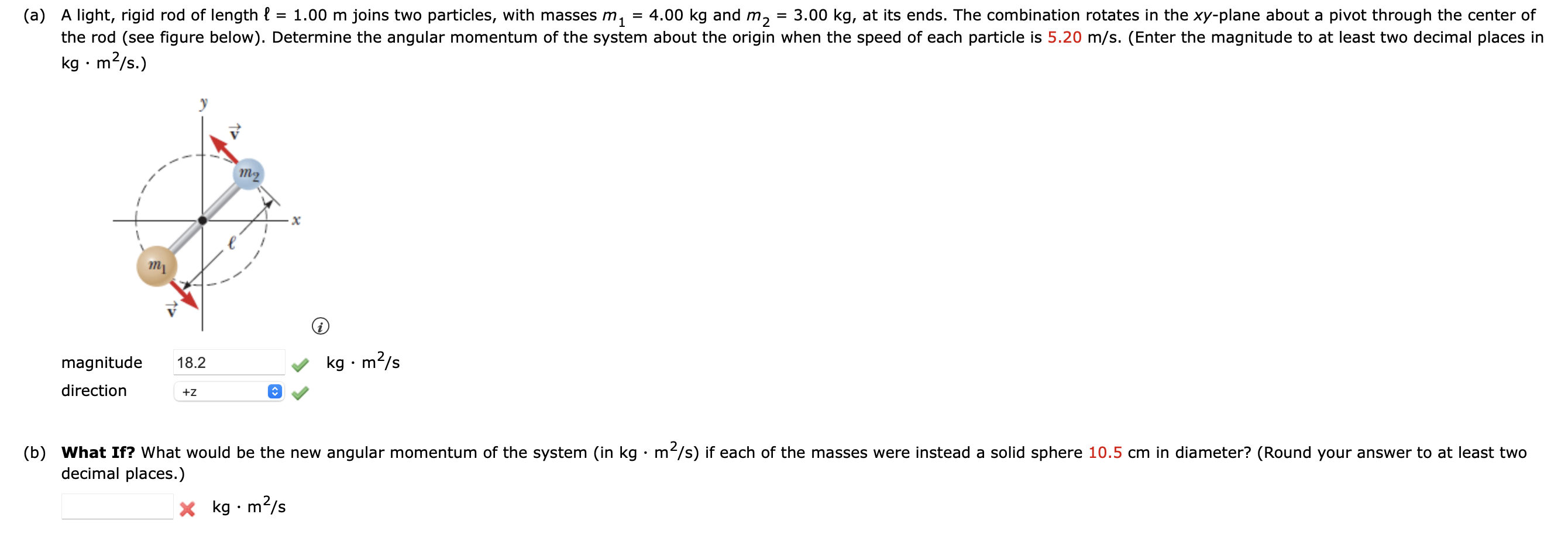 Solved = 1 (a) A light, rigid rod of length l = 1.00 m joins | Chegg.com