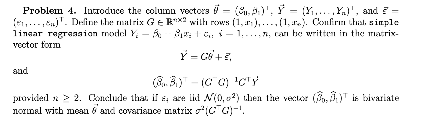 Solved 2 7 Problem 4. Introduce the column vectors Chegg