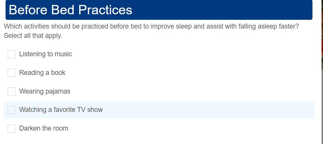 Solved Which Activities Should Be Practiced Before Bed To | Chegg.com