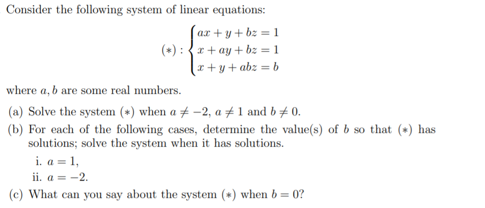 Solved Consider The Following System Of Linear Equations: | Chegg.com