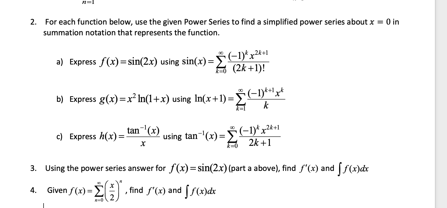 Solved 2. For Each Function Below, Use The Given Power 