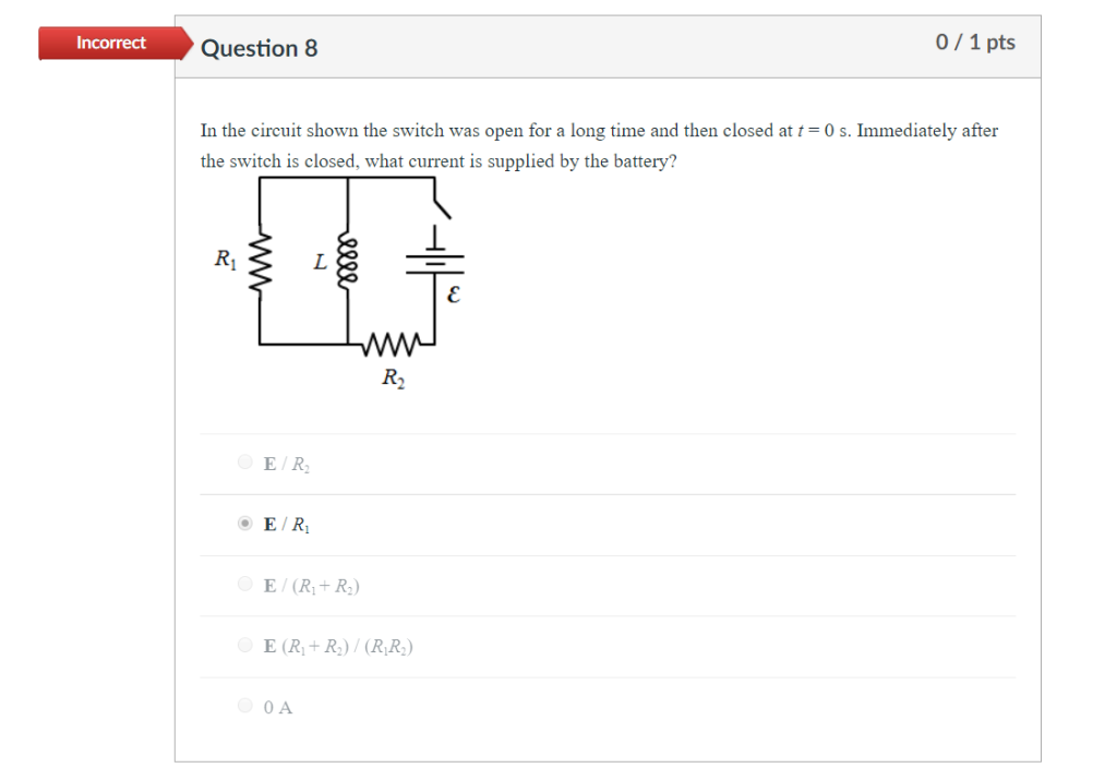 Solved Incorrect Question 8 0/1 pts In the circuit shown the | Chegg.com