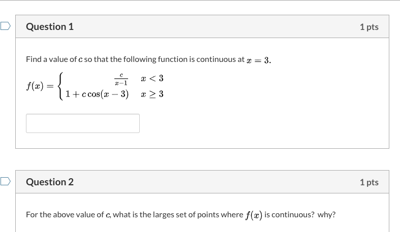 Solved Question 1 1 pts Find a value of c so that the | Chegg.com