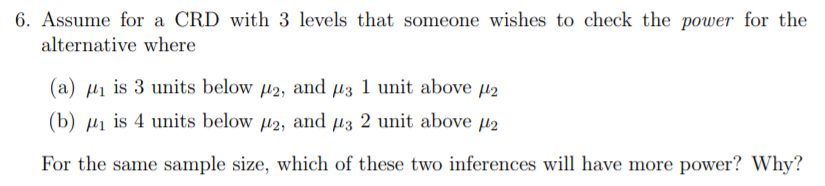 Solved 6. Assume for a CRD with 3 levels that someone wishes | Chegg.com