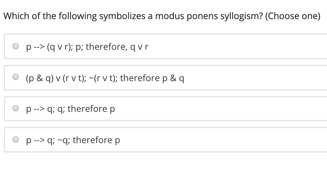 Which Of The Following Symbolizes A Modus Tollens Chegg Com