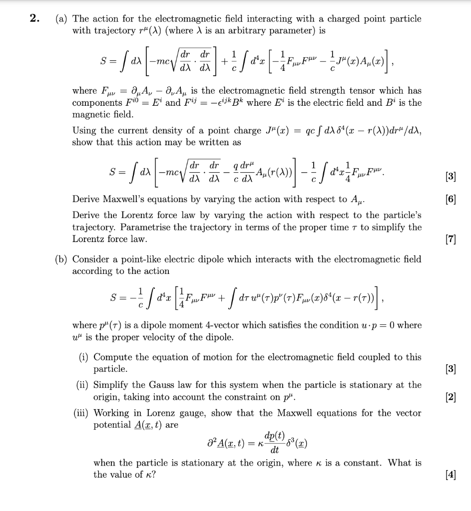 2. (a) The action for the electromagnetic field | Chegg.com