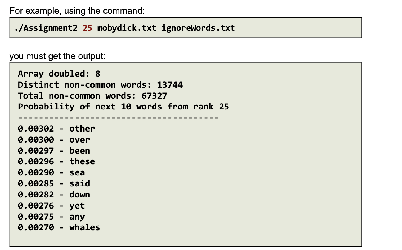 For example, using the command: ./Assignment2 25 | Chegg.com