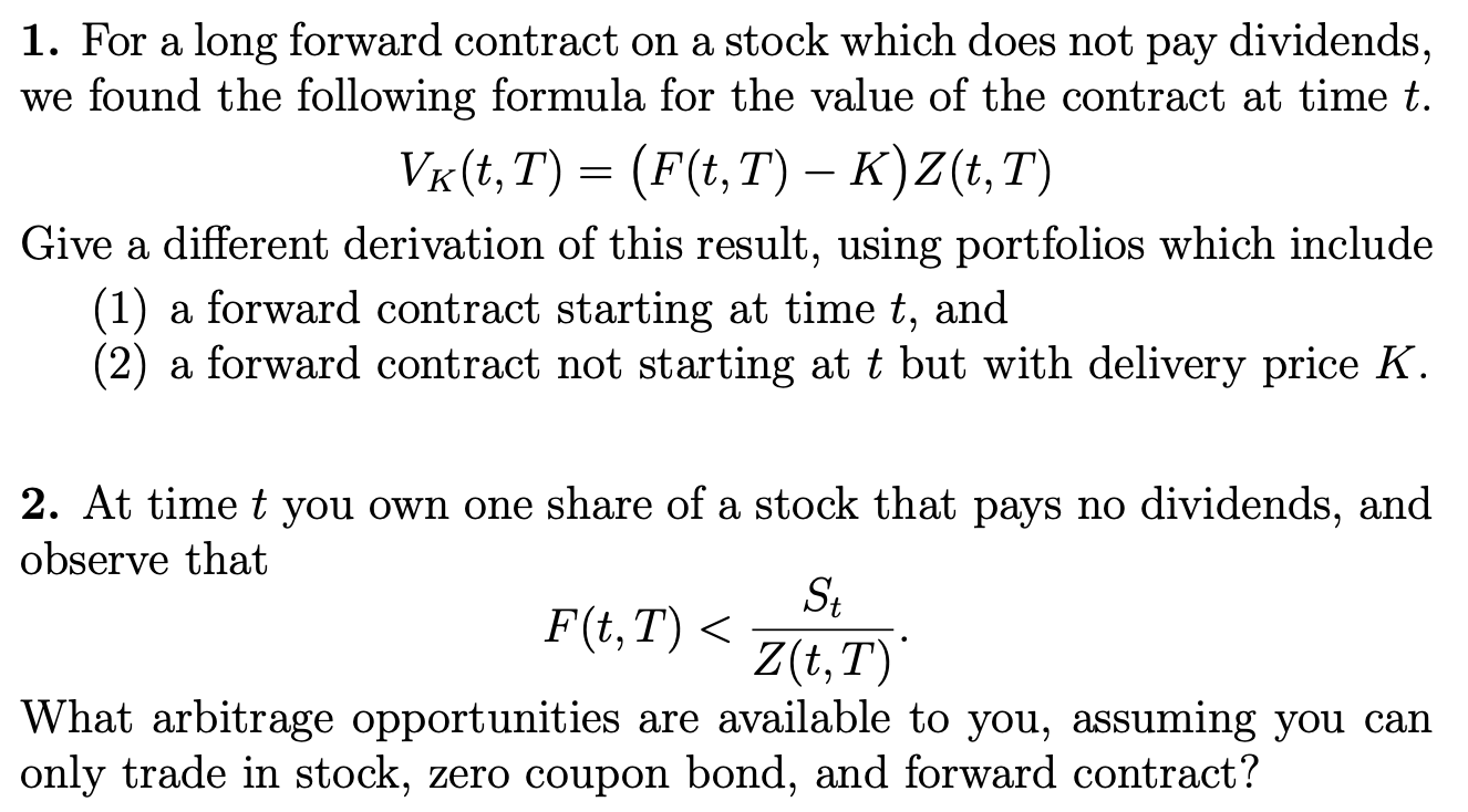 1. For a long forward contract on a stock which does | Chegg.com