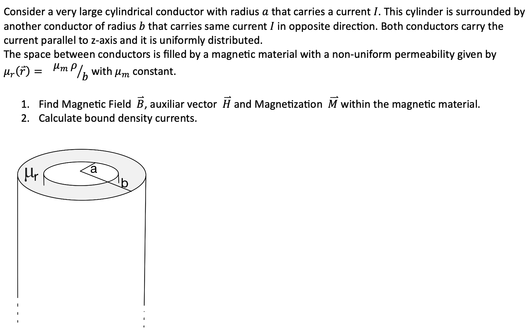 Solved Consider a very large cylindrical conductor with | Chegg.com