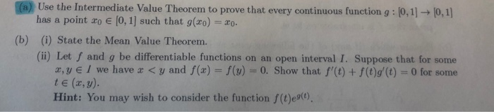Solved (a) Use the Intermediate Value Theorem to prove that | Chegg.com