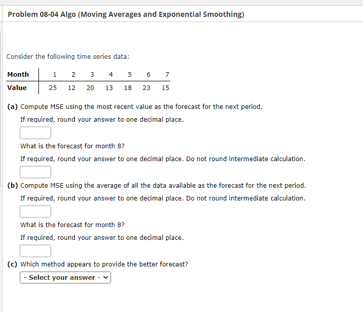Solved Consider the following time series data: (a) Compute | Chegg.com