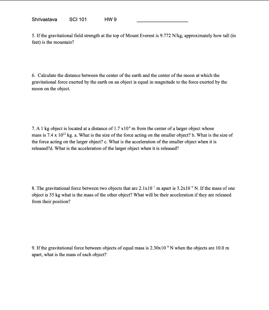 Solved 5. If the gravitational field strength at the top of | Chegg.com